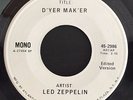 LED ZEPPELIN- D'YER MAK'ER White label PROMO Test Pressing 45 MONO Clean 45-2986