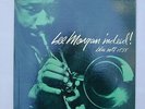 LEE MORGAN INDEED:  RARE AS RARE CAN BE. Orig. Lexington Ave MONO Blue Note 1538