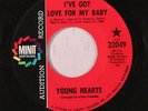 YOUNG HEARTS: I've Got Love For My Baby / Takin' Care Of Business 45 (dj) rare
