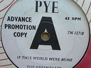 GREENBEATS - IF THIS WORLD WERE MINE  ORIGINAL  PYE 45 DEMO MINT