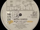 ROCKIE ROBBINS - Be My Lady - High On Rhythm - 12 High 3 - UK 1992
