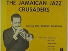 Jamaican Jazz Crusaders & Roy Bubbles Burrowes LP - JMA 11-101 - Ernest Ranglin