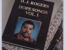 D.J. ROGERS Hope Songs Volume 1 LP SEALED gospel boogie modern soul HEAR