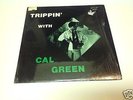 Lp CAL GREEN Trippin' With MUFF & JEFF RECORDS original shrink JAZZ FUNK M55-001