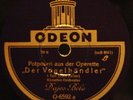 DAJOS BÉLA & ARTIST ORCHESTRA Der Vogelhändler ODEON 78rpm 12
