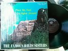 THE FAMOUS DAVIS SISTERS - Plant my feet on higher ground - SAVOY - NM