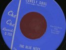 THE BLUE NITES. LONELY SOUL / AM I THE MAN./45.CHA CHA 759.GARAGE. HEAR