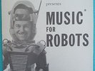 Music For Robots LP 1961 Forrest J Ackerman Frank Coe Electronic Music Sci-Fi NM