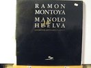 RAMON MONTOYA Manolo  Huelva 2LPset- free uk post