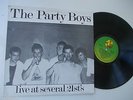 the party boys   live at several 21st's               nm