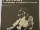 Frank Zappa - Muffin Research from the Utility Kitchen LP