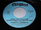 Rozetta Johnson: How Can You Lose Something You Never Had/Personal Woman 45-Soul