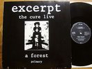 The Cure - LIVE - Excerpt - A Forest / Primary - D'84 - 12