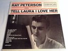 RAY PETERSON { TELL LAURA I LOVE HER } LPM-2297 RCA LP