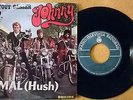JOHNNY HALLYDAY MAL(HUSH)/A TOUT CASSER, RARE PS 7“, YUGOSLAVIA