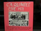 C. A. Quintet LIVE 1971 lp Private Pressing VERY RARE & MINT