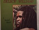 Reggae Record Delroy Williams I Stand Black Rare 33 RPM Message Records