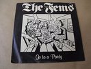 ONE OWNER PROMO 45 PICTURE SLEEVE VINYL THE FEMS GO TO A PARTY, ORDER & MORE