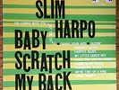 Slim Harpo - Baby Scratch My Back LP - Excello R&B - Shake Your Hips