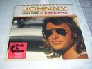 johnny hallyday chante en italien et espagnol