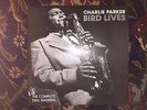 Charlie Parker Bird Lives: The Complete Dial Masters Double LP Very Good Cond.