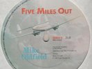 MIKE OLDFIELD FIVE MILES OUT IRISH PRESSED ALBUM