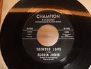 GLORIA JONES Tainted Love Champion Northern Soul MONSTER Excellent 45 Mod 7