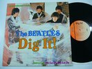 THE BEATLES - DIG IT (RARE LP)
