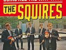 THE SQUIRES-GOING ALL THE WAY WITH..-VINYL LP CRYPT RECORDS NEU