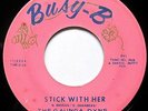 GAUNGA DYNS   Stick With Her/Rebecca Rodifer   '67 private GARAGE ROCKER   HEAR