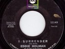Northern Soul Original - Eddie Holman - I Surrender - Listen