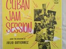 CUBAN JAM SESSION Julio Guterrez PANART Mambo Descarga Son Montuno NM CRISP LOOK