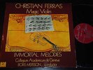 Ferras Mersson Magic Violin Immortal Melodies French Ed1 Concert Hall Stereo NM