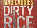 MAD CADDIES-DIRTY RICE-VINYL LP FAT WRECK CHORDS NEU