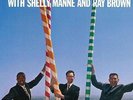 BARNEY KESSEL / SHELLY MANNE / RAY BROWN-THE POLL WINNERS-VINYL LP JAZZ WAX NEU