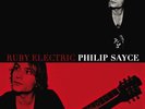 PHILIP SAYCE-RUBY ELECTRIC-VINYL LP MASCOT LABEL GROUP NEU