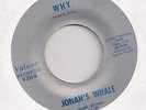 JONAH'S WHALE : Why / Feelin' Loose (Valane 231) NW Modern Soul Funk 45 HEAR