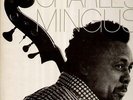 Mingus Charles, Nostalgia in Times Square, unissued tracks