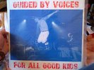 Guided by Voices LP Vinyl Rare For All the Good Kids NM Handwritten Inserts Live