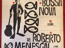 A BOSSA NOVA DE ROBERTO MENESCAL BRAZIL LP ELENCO MEV-3 MONO ORIGINAL 1963