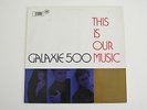 Galaxie 500 - This is our Music - Vinyl LP - Rough Trade