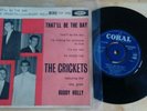 THE CRICKETS - THAT'LL BE THE DAY - RARE ORIG UK 7