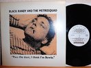 BLACK RANDY AND THE METROSQUAD 