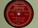 SCREAMING JAY HAWKINS BAPTISE ME IN WINE TIMELY 78 HIS FIRST RECORD