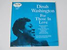 DINAH WASHINGTON-FOR THOSE IN LOVE-ORIGINAL EMARCY 36011-MONO-DG-VINYL RECORDS-