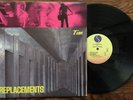 The Replacements   Tim 1-25330   Sire 1985 INDIE ROCK LP VG+