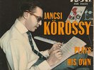 IANCSI KÖRÖSSY: Plays his own Compositions (Supraphon SUK 35432) Hulan, Tomek