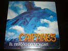 CAIFANES el nervio del volcan LP /  COLOMBIA PRESSING / JAGUAJES ???