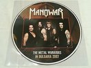 MANOWAR The Metal Warriors in B. 2007 PICTURE DISC MINT (Helloween Gamma Ray)