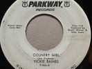 NORTHERN SOUL Vickie Baines COUNTRY GIRL Parkway 45 insanely rare ORIGINAL